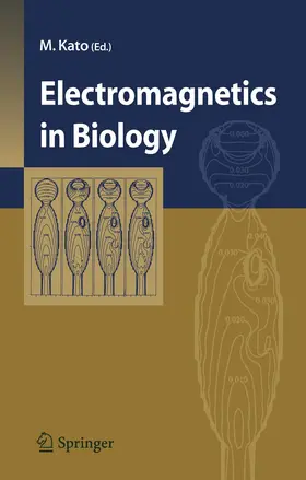 Kato |  Electromagnetics in Biology | Buch |  Sack Fachmedien