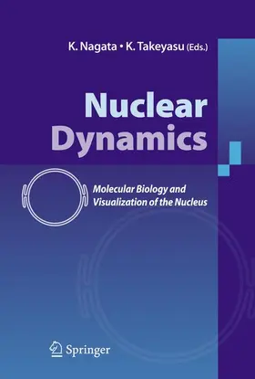 Takeyasu / Nagata |  Nuclear Dynamics | Buch |  Sack Fachmedien