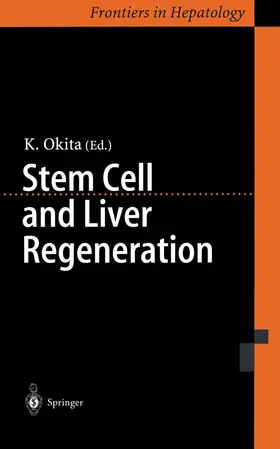 Okita |  Stem Cell and Liver Regeneration | Buch |  Sack Fachmedien