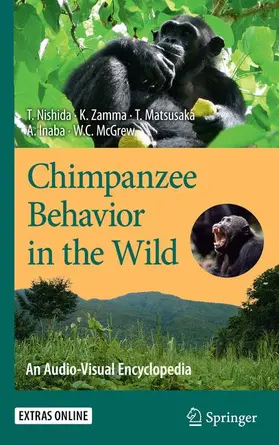 Nishida / Zamma / Matsusaka |  Chimpanzee Behavior in the Wild | Buch |  Sack Fachmedien
