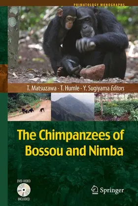Matsuzawa / Sugiyama / Humle |  The Chimpanzees of Bossou and Nimba | Buch |  Sack Fachmedien