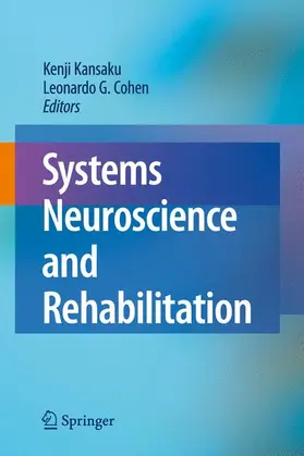 Cohen / Kansaku |  Systems Neuroscience and Rehabilitation | Buch |  Sack Fachmedien