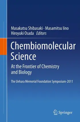 Shibasaki / Osada / Iino |  Chembiomolecular Science | Buch |  Sack Fachmedien