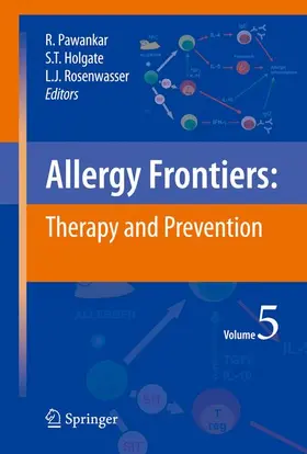 Pawankar / Rosenwasser / Holgate |  Allergy Frontiers:Therapy and Prevention | Buch |  Sack Fachmedien