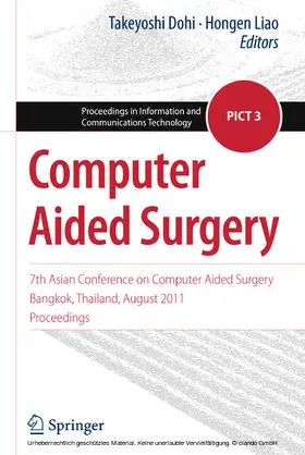 Dohi / Liao |  Computer Aided Surgery | eBook | Sack Fachmedien