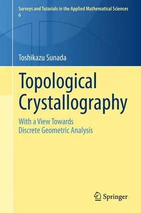 Sunada |  Topological Crystallography | Buch |  Sack Fachmedien