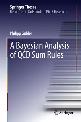Gubler |  A Bayesian Analysis of QCD Sum Rules | eBook | Sack Fachmedien