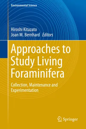 Kitazato / M. Bernhard |  Approaches to Study Living Foraminifera | eBook | Sack Fachmedien