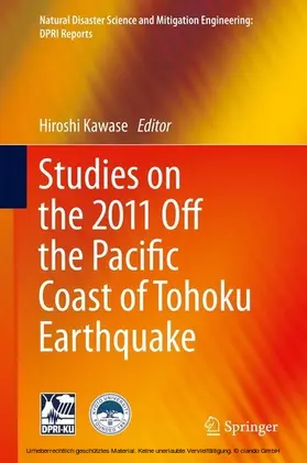 Kawase |  Studies on the 2011 Off the Pacific Coast of Tohoku Earthquake | eBook | Sack Fachmedien