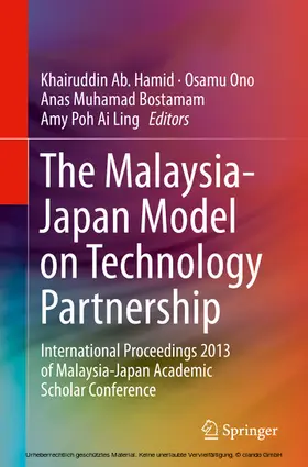 Ab. Hamid / Ono / Bostamam |  The Malaysia-Japan Model on Technology Partnership | eBook | Sack Fachmedien