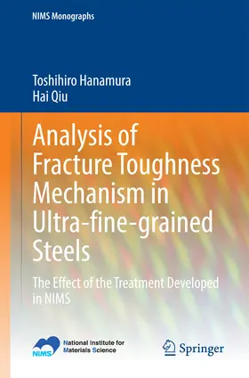 Hanamura / Qiu |  Analysis of Fracture Toughness Mechanism in Ultra-fine-grained Steels | eBook | Sack Fachmedien