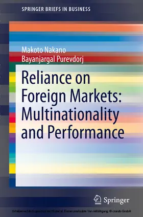 Nakano / Purevdorj | Reliance on Foreign Markets: Multinationality and Performance | E-Book | sack.de