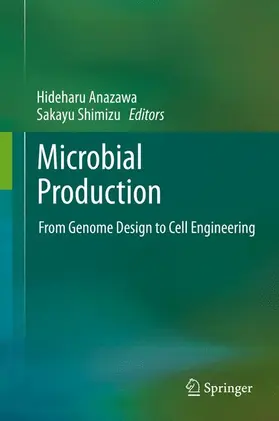 Anazawa / Shimizu |  Microbial Production | Buch |  Sack Fachmedien