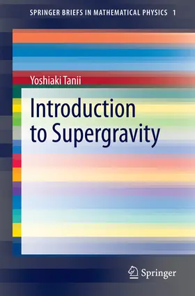 Tanii |  Introduction to Supergravity | eBook | Sack Fachmedien