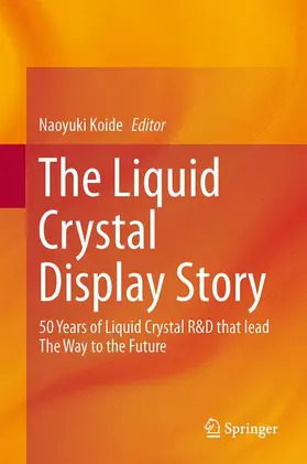 Koide |  The Liquid Crystal Display Story | Buch |  Sack Fachmedien