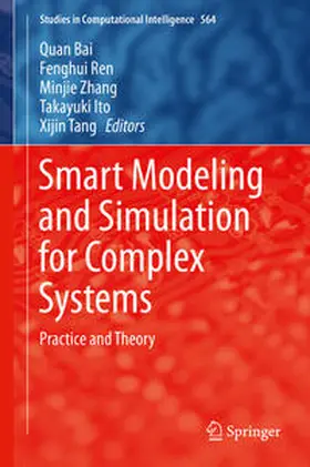 Bai / Ren / Zhang |  Smart Modeling and Simulation for Complex Systems | eBook | Sack Fachmedien