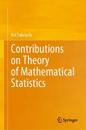Takeuchi |  Contributions on Theory of Mathematical Statistics | Buch |  Sack Fachmedien