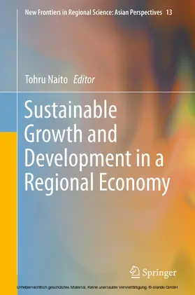 Naito |  Sustainable Growth and Development in a Regional Economy | eBook | Sack Fachmedien