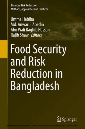 Habiba / Abedin / Hassan |  Food Security and Risk Reduction in Bangladesh | eBook | Sack Fachmedien