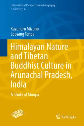 Mizuno / Tenpa |  Himalayan Nature and Tibetan Buddhist Culture in Arunachal Pradesh, India | eBook | Sack Fachmedien
