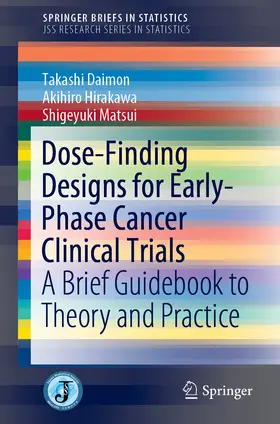 Daimon / Hirakawa / Matsui |  Dose-Finding Designs for Early-Phase Cancer Clinical Trials | eBook | Sack Fachmedien