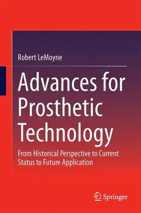 LeMoyne | Advances for Prosthetic Technology | Buch | 978-4-431-55814-9 | www2.sack.de