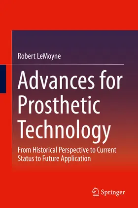 LeMoyne |  Advances for Prosthetic Technology | eBook | Sack Fachmedien