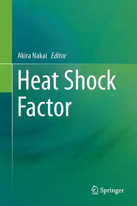 Nakai |  Heat Shock Factor | Buch |  Sack Fachmedien