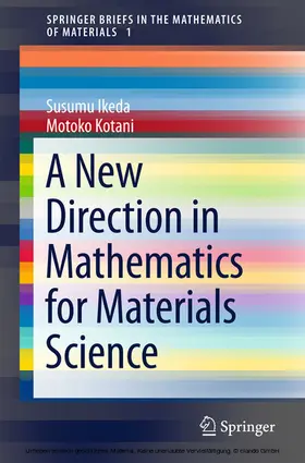 Ikeda / Kotani |  A New Direction in Mathematics for Materials Science | eBook | Sack Fachmedien