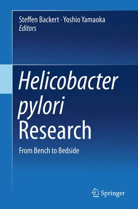 Backert / Yamaoka |  Helicobacter pylori Research | Buch |  Sack Fachmedien