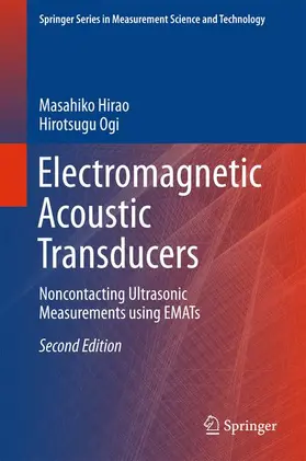 Ogi / Hirao |  Electromagnetic Acoustic Transducers | Buch |  Sack Fachmedien