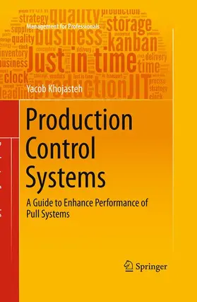 Khojasteh |  Production Control Systems | Buch |  Sack Fachmedien