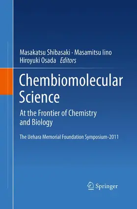 Shibasaki / Osada / Iino |  Chembiomolecular Science | Buch |  Sack Fachmedien