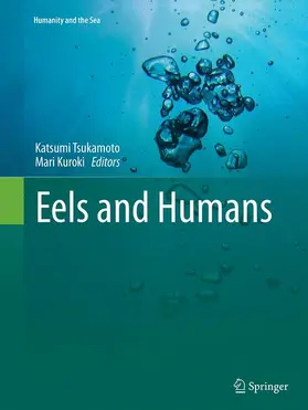 Kuroki / Tsukamoto |  Eels and Humans | Buch |  Sack Fachmedien