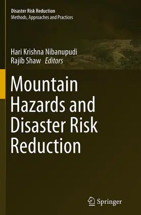 Shaw / Nibanupudi |  Mountain Hazards and Disaster Risk Reduction | Buch |  Sack Fachmedien