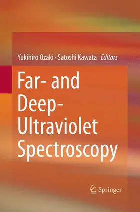 Kawata / Ozaki |  Far- and Deep-Ultraviolet Spectroscopy | Buch |  Sack Fachmedien