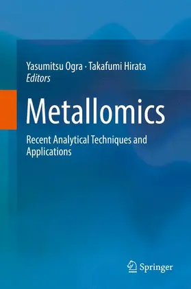 Hirata / Ogra |  Metallomics | Buch |  Sack Fachmedien