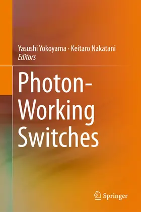 Yokoyama / Nakatani |  Photon-Working Switches | eBook | Sack Fachmedien