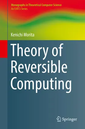 Morita | Theory of Reversible Computing | E-Book | www2.sack.de