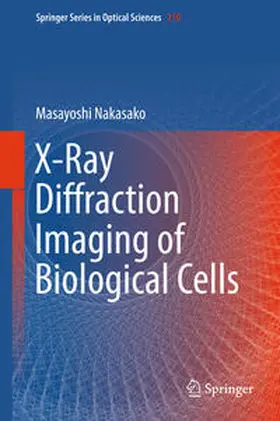 Nakasako |  X-Ray Diffraction Imaging of Biological Cells | eBook | Sack Fachmedien