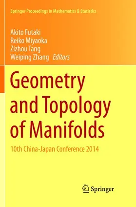 Futaki / Zhang / Miyaoka |  Geometry and Topology of Manifolds | Buch |  Sack Fachmedien