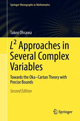 Ohsawa | L² Approaches in Several Complex Variables | Buch | 978-4-431-56851-3 | sack.de