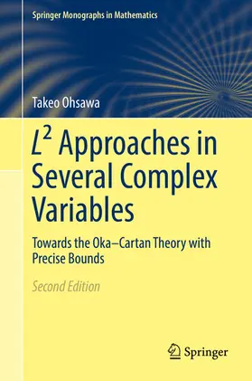 Ohsawa |  L² Approaches in Several Complex Variables | eBook | Sack Fachmedien