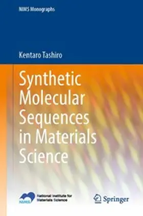 Tashiro |  Synthetic Molecular Sequences in Materials Science | eBook | Sack Fachmedien