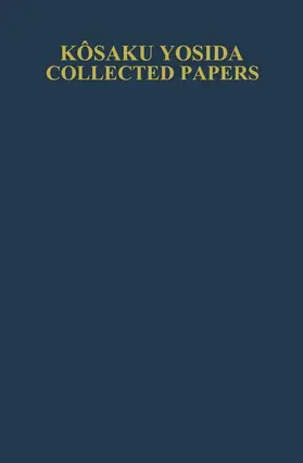 Yosida / Ito | Kôsaku Yosida Collected Papers | Buch | 978-4-431-65861-0 | www2.sack.de