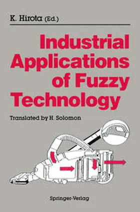 Hirota |  Industrial Applications of Fuzzy Technology | eBook | Sack Fachmedien