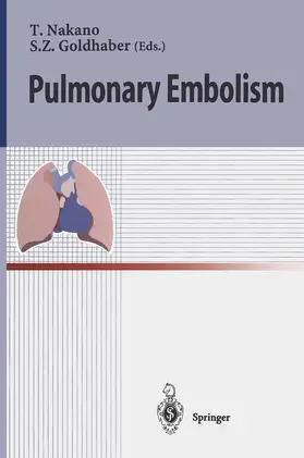 Goldhaber / Nakano |  Pulmonary Embolism | Buch |  Sack Fachmedien