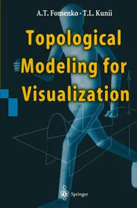 Fomenko / Kunii | Topological Modeling for Visualization | E-Book | sack.de