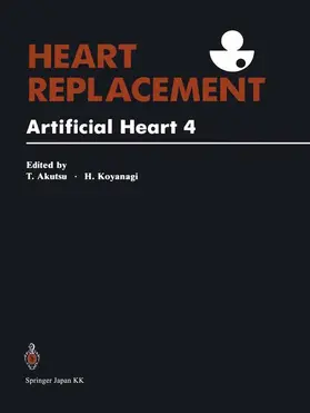 Akutsu / Koyanagi |  Heart Replacement | Buch |  Sack Fachmedien