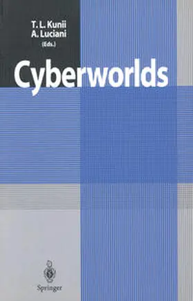 Kunii / Luciani |  Cyberworlds | eBook | Sack Fachmedien